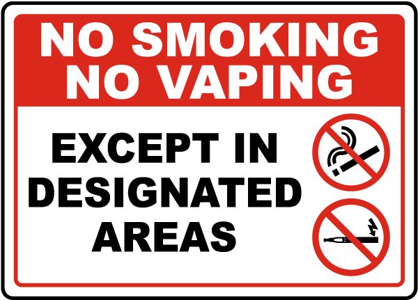 No vaping sign Dubai Metro, vape prohibited mall Dubai, designated outdoor vaping zone Burj Park Kite Beach - No Smoking No Vaping Except in Designated Areas Sign - Save 10%